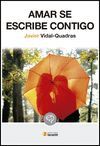 AMAR SE ESCRIBE CONTIGO