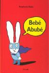 BEBÉ ABUBÉ