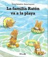 FAMILIA RATON VA A LA PLAYA, LA