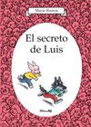 EL SECRETO DE LUIS