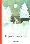 EL GNOMO QUE NO DUERME