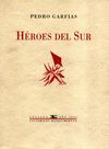 HÉROES DEL SUR