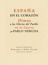 ESPAÑA EN EL CORAZÓN. HIMNO A LAS GLORIAS DEL PUEBLO EN LA GUERRA