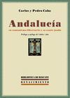 ANDALUCIA SU COMUNISMO LIBERTARIO Y SU CANTE JONDO