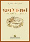 AGUSTÍN DE FOXÁ Y MADRID DE CORTE A CHEKA