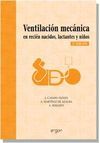 VENTILACIÓN MECÁNICA EN RECIÉN NACIDOS, LACTANTES Y NIÑOS