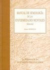 MANUAL DE SEMIOLOGÍA DE LAS ENFERMEDADES MENTALES