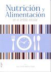 NUTRICIÓN Y ALIMENTACIÓN EN EL ÁMBITO ESCOLAR