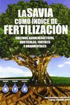 LA SAVIA COMO ÍNDICE DE FERTILIZACIÓN
