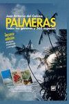 PALMERAS. TODOS LOS GÉNEROS Y 550 ESPECIES (3 ED.)