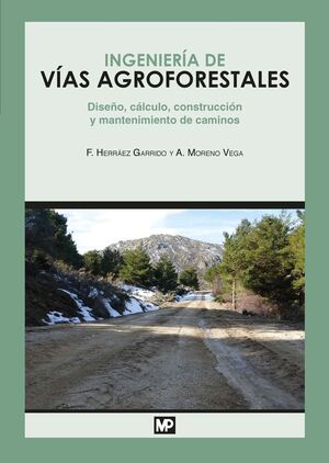 INGENIERÍA DE VÍAS AGROFORESTALES