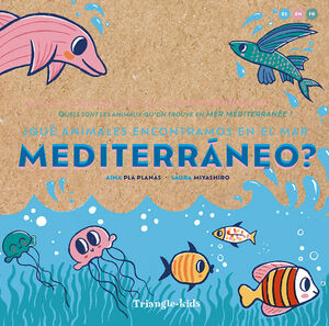 QUÉ ANIMALES ENCONTRAMOS EN EL MAR MEDITERRÁNEO? ESP-ING-FRA