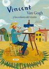 VINCENT VAN GOGH Y LOS COLORES VIENTO