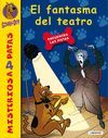 EL FANTASMA DEL TEATRO - SCOOBY-DOO -