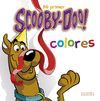 MI PRIMER SCOOBY-DOO COLORES