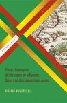 EL VIAJE Y LA PERCEPCIÓN DEL OTRO: VIAJEROS POR LA PENÍNSULA IBÉRICA Y SUS DESCR