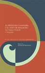 LA PROFETIZA CASANDRA Y EL LEÑO DE MELEAGRO. EDICIÓN CRÍTICA DE ARTURO ECHAVARRE