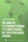 MEJORA DE LA PRODUCTIVIDAD Y PLANIFICACIÓN DE EXPLOTACIONES OVINAS