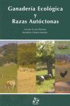 GANADERÍA ECOLÓGICA Y RAZAS AUTÓCTONAS