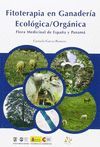 FITOTERAPIA EN GANADERÍA ECOLÓGICA/ORGÁNICA