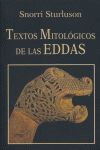 TEXTOS MITOLOGICOS DE LAS EDDAS