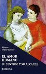 AMOR HUMANO, EL. (LIBRO)