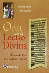 ORAR CON LA LECTIO DIVINA