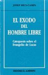 EXODO DEL HOMBRE LIBRE