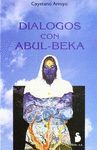 DIALOGOS CON ABUL BEKA