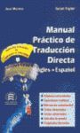 MANUAL PRÁCTICO DE TRADUCCIÓN DIRECTA, INGLÉS-ESPAÑOL