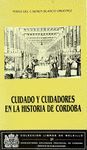 CUIDADOS Y CUIDADORES EN LA HISTORIA DE CÓRDOBA