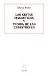 LAS CINTAS MAGNETICAS Y TEORÍA DE LAS CATÁSTROFES