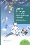 GESTION DEL RIESGO.RESPONSABILIDAD AMBIENTAL Y EST