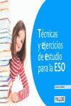 TECNICAS Y EJERCICIOS DE ESTUDIO PARA LA ESO