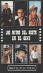 LOS MITOS DEL OESTE EN EL CINE