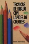 TECNICAS DE DIBUJO CON LAPICES DE COLORES