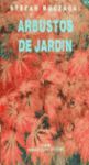 ARBUSTOS DE JARDIN