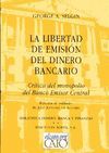 LA LIBERTAD DE EMISIÓN DEL DINERO BANCARIO