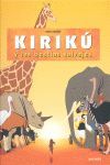 KIRIKU Y LAS BESTIAS SALVAJES