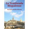 LA TRASTIENDA HISPALENSE