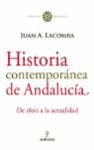 HISTORIA CONTEMPORANEA DE ANDALUCIA