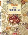 EL LIBRO DE PINTAR PORCELANA