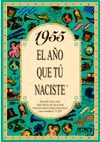 1955 EL AÑO QUE TU NACISTE