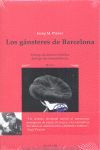 LOS GANSTERES DE BARCELONA