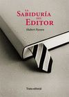 LA SABIDURÍA DEL EDITOR