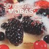 50 RECETAS CON MORAS Y OTROS FRUTOS SILVESTRES.(LUME LENTO)