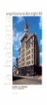 HABANA. ARQUITECTURA DEL SIGLO XX