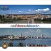 DE LA RIBERA AL MALECÓN
