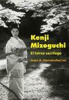 KENJI MIZOGUCHI.EL HEROE SACRILEGO