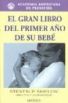 EL GRAN LIBRO DEL PRIMER AÑO DE SU BEBE